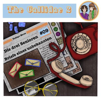#09 The Callidae 2 - Die drei Senioren - Briefe eines unbekannten