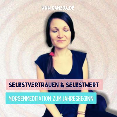 Christliche Meditation für Selbstwert – Beginne 2026 im Vertrauen Christliche Meditation für Selbstwert – Beginne 2026 im Vertrauen