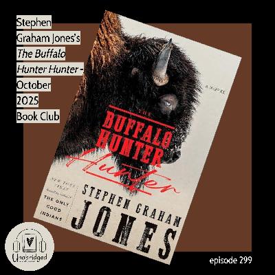Stephen Graham Jones's THE BUFFALO HUNTER HUNTER - October 2025 Book Club