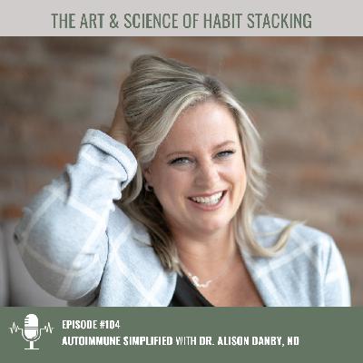 Building Your Wellness Tower: The Science and Art of Habit Stacking