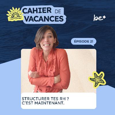 C’est jamais le bon moment pour bosser ses process RH. Donc c’est maintenant.