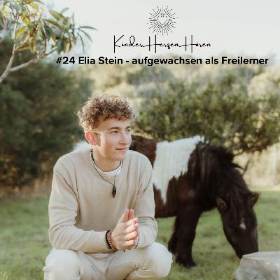 #24 Elia Stein – aufgewachsen als Freilerner
