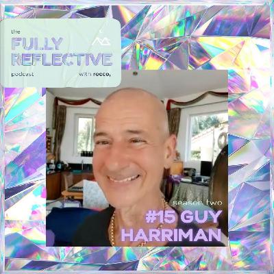 episode 15 with guy harriman episode 15 with guy harriman