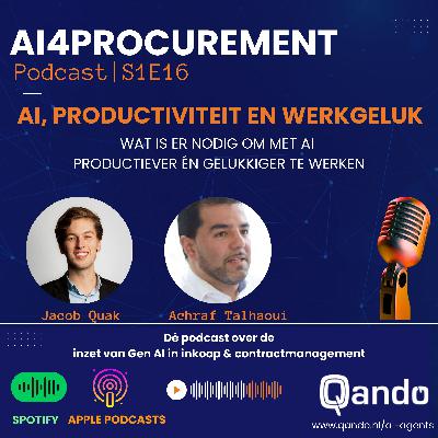S1E16 | AI, Productiviteit en werkgeluk  | AI4Procurement powered by Qando!