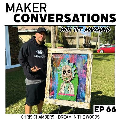 EP66 CHRIS CHAMBERS - DREAM IN THE WOODS