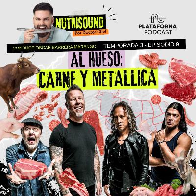 La carne y Metallica