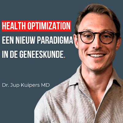 #62: Het nieuwe paradigma in de geneeskunde - Dr. Jup Kuipers MD