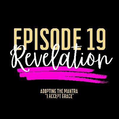Episode #19 - Revelation: Receiving Vision from Love