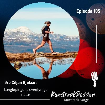 #105 - Gro Siljan Hjukse: Langløpingens eventyrlige natur #105 - Gro Siljan Hjukse: Langløpingens eventyrlige natur