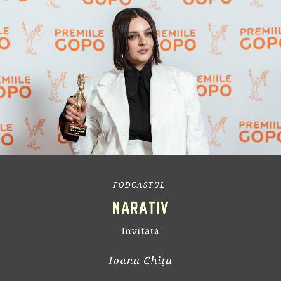 Ep. 33. Ioana Chițu