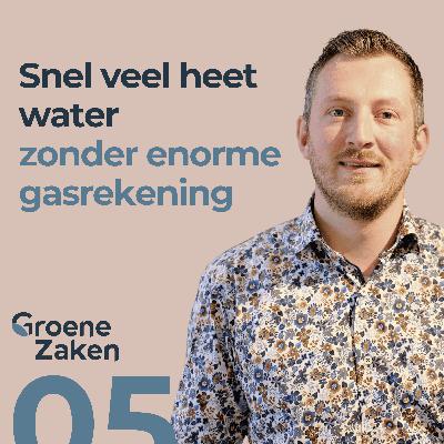 VEEL HEET WATER met weinig gas VEEL HEET WATER met weinig gas