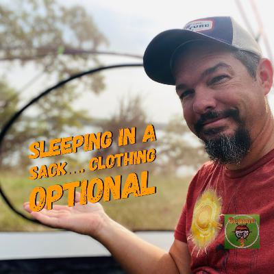 Season 3 Episode 6: Camping Sleep Systems! Sleeping Bags, Pads, Blankets, and More.