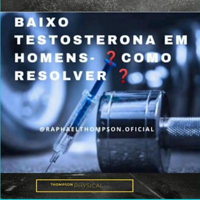 Episódio 1- Exercício e Testosterona em Homens.