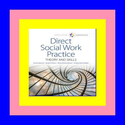 ^DOWNLOAD-PDF) Empowerment Series: Direct Social Work Practice: Theory and Skills - Standalone Book [EBOOK EPUB KIDLE]