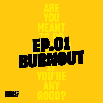 Do we have to experience burnout to be any good?