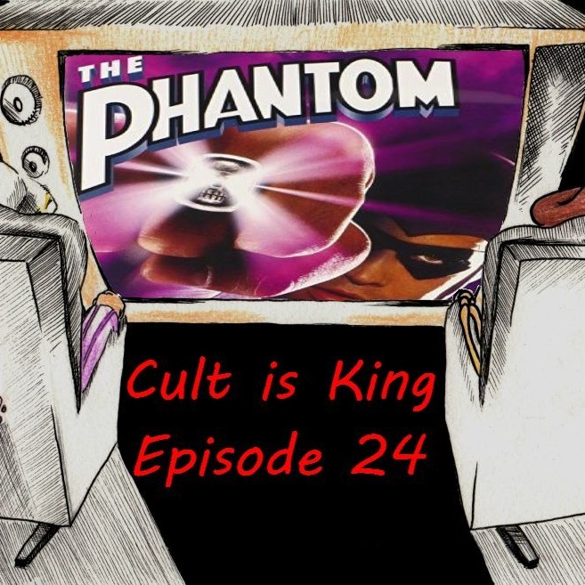 Cult is King EP 24: The Phantom (1996) Cult is King EP 24: The Phantom (1996)