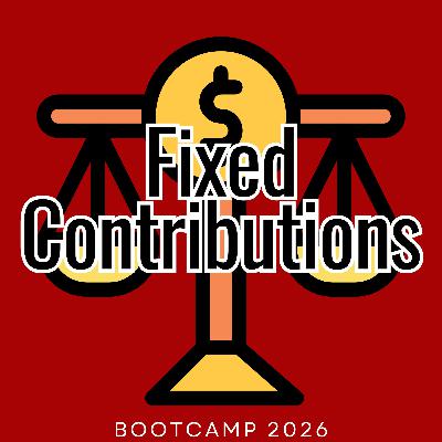2026 Boot Camp #5 Fixed Contributions
