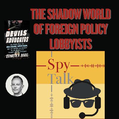 The Shadow World of Foreign Policy Lobbyists