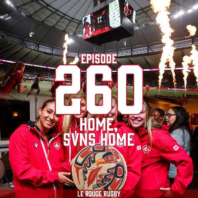 Episode 260 - Home, SVNS Home