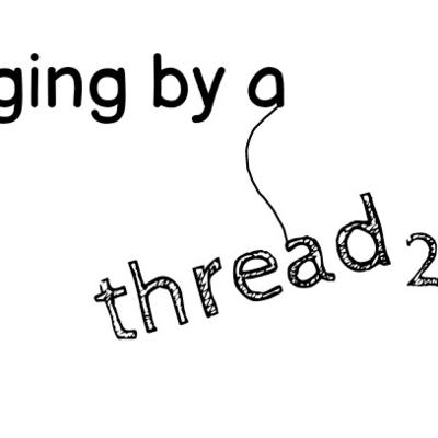 Hanging By A Thread 2 Hanging By A Thread 2