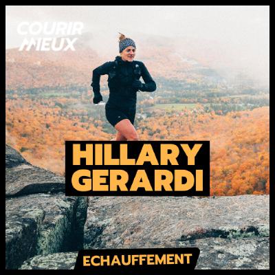 [ÉCHAUFFEMENT] De l'alpinisme au trail à cause d'un accident - Le parcours d'Hillary Gerardi