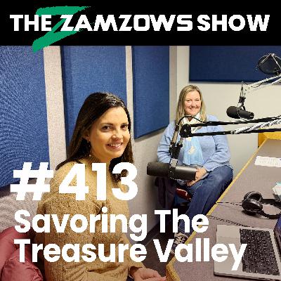 Savoring The Treasure Valley