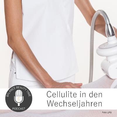 Cellulite in den Wechseljahren: Experten-Podcast mit Silvia Groser Cellulite in den Wechseljahren: Experten-Podcast mit Silvia Groser