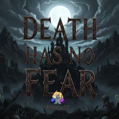 Le Porte della Resistenza - S1Ep19 - DeathHasNoFear Podcast