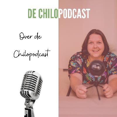 Over de Chilopodcast Over de Chilopodcast