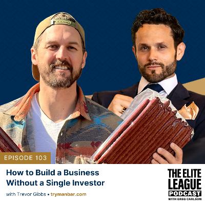 How to Build a Business Without a Single Investor - Trevor Gibbs, MANBAR