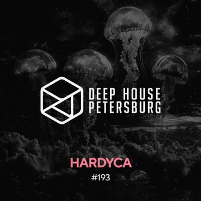 Hardyca - Deep House Petersburg #193 [May 2025]