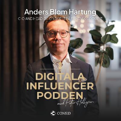 346. IT-ansvar i 160 länder | Anders Blom Hartung, CIO på Sandvik | Strategi 346. IT-ansvar i 160 länder | Anders Blom Hartung, CIO på Sandvik | Strategi