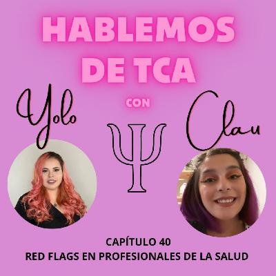 CAP 40 RED FLAGS EN PROFESIONALES DE LA SALUD
