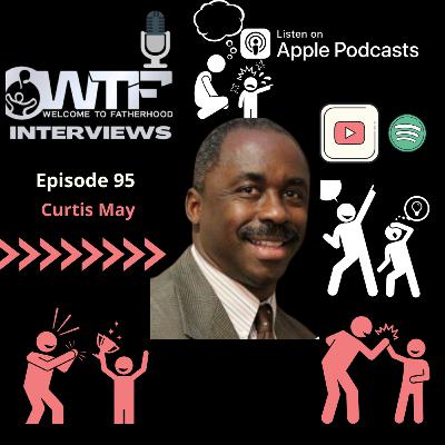 Episode 95 with Curtis May
