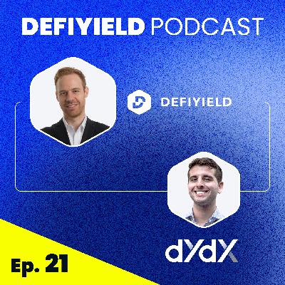 Ep. 21: dYdX Corey Miller - How to Trade Efficiently _ Perpetuals vs Margin _ StarkWare Layer-2 Save Your Gas