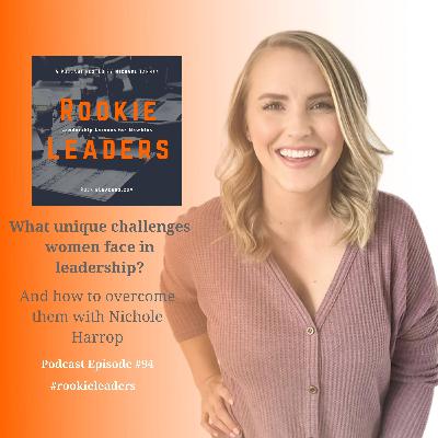 094 - Unique Challenges Women Face In Leadership