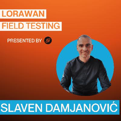 Building The World's Best LoRaWAN Field Test Device - Slaven - GLAMOS