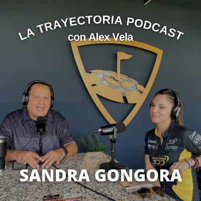 La Trayectoria Podcast #24 Sandra Gongora (Professional Bowler ) La Trayectoria Podcast #24 Sandra Gongora (Professional Bowler )