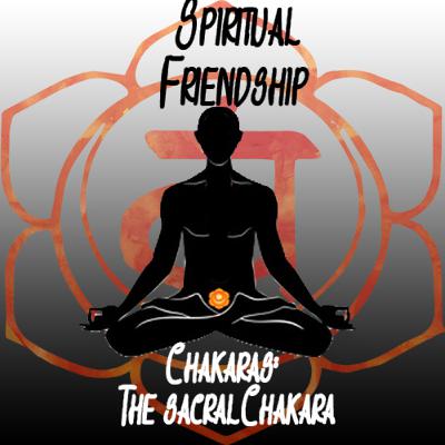 Chakras: The Sacral Chakra