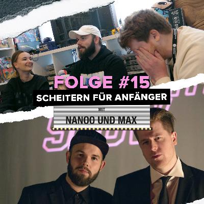 Folge #15 mit Rockstah und Chris Nanoo