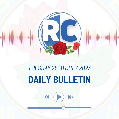 Daily Bulletin (25th July): Arnor Absence, Tayo's Time (E)Dun and Archer Aim