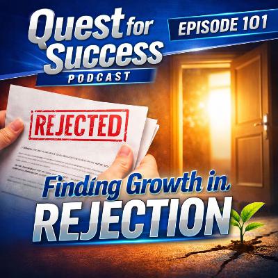Finding Growth in Rejection