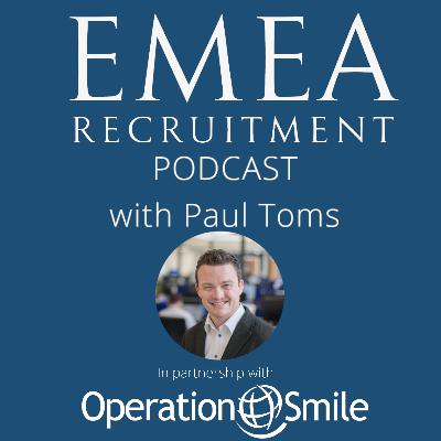 EMEA Recruitment Podcast #162 - The Journey to Fundraising 100 Smiles – Hugh Tamlyn