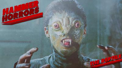 Hammer Horrors – The Reptile