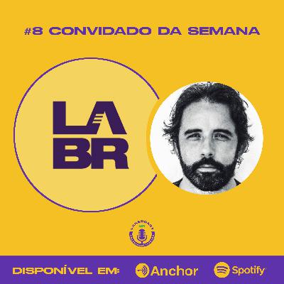 Episódio #8 - Lakers Brasil Episódio #8 - Lakers Brasil