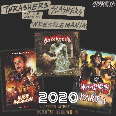 2020 - Hatebreed "Weight of the False Self", Hubie Halloween, Wrestlemania 36 p.1 w guest Zach Braun 2020 - Hatebreed "Weight of the False Self", Hubie Halloween, Wrestlemania 36 p.1 w guest Zach Braun