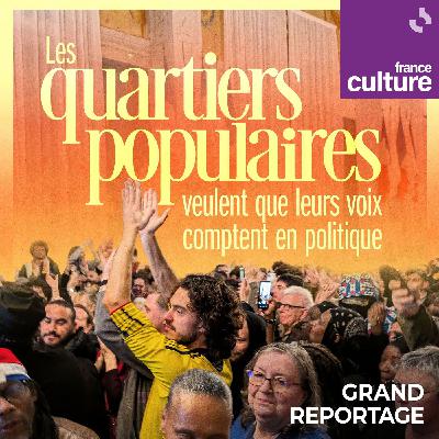 Les quartiers populaires veulent que leurs voix comptent en politique 1/5 : Quand les quartiers entrent en campagne