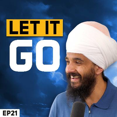 The JOY of LETTING GO! - Teerath Tap
