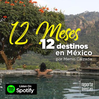 12 Meses, 12 destinos en México