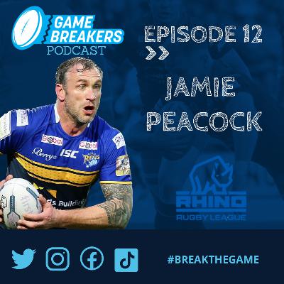 Episode 12 - Jamie Peacock MBE Episode 12 - Jamie Peacock MBE